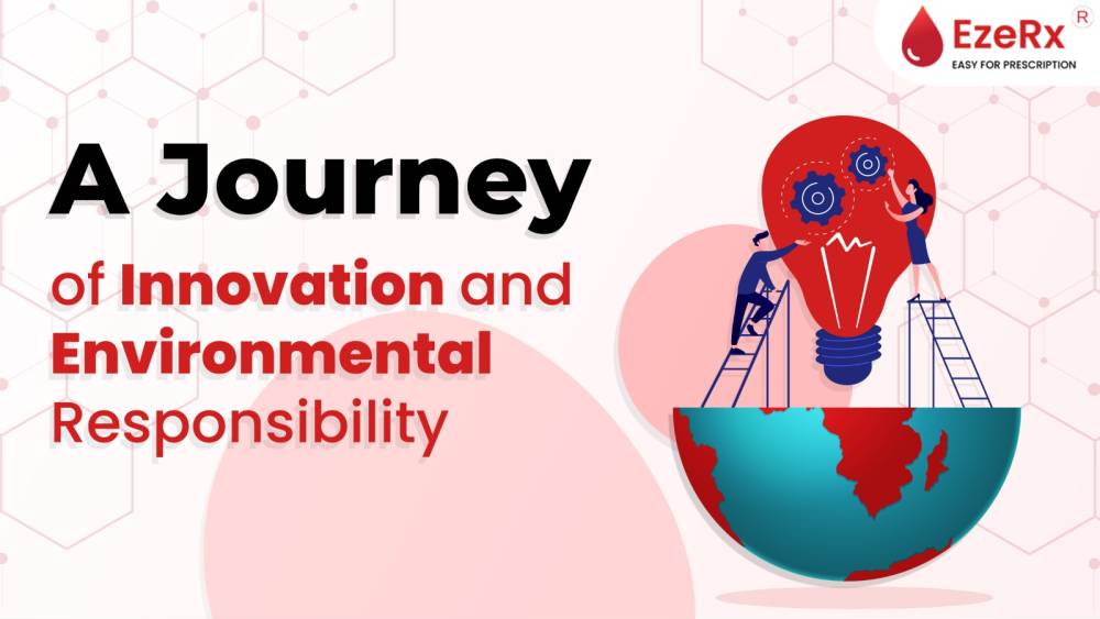 How EzeRx is Making an Impact: A Journey of Innovation and Environmental Responsibility